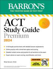 Barron's Educational Series: ACT Study Guide Premium Prep, 2