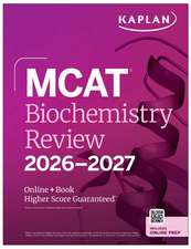 MCAT Biochemistry Review 2026-2027