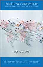 Reach for Greatness: Personalizable Education for All Children