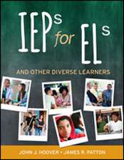 IEPs for ELs: And Other Diverse Learners