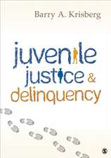 Juvenile Justice and Delinquency