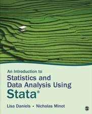 An Introduction to Statistics and Data Analysis Using Stata®