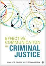 Effective Communication in Criminal Justice