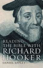 Reading the Bible with Richard Hooker