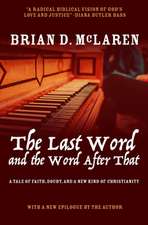 The Last Word and the Word After That