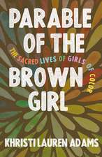 Parable of the Brown Girl