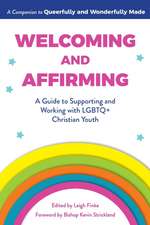 Welcoming and Affirming