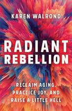 Radiant Rebellion