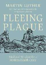 Fleeing Plague: Medieval Wisdom for a Modern Health Crisis