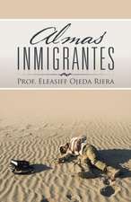 Almas Inmigrantes