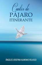 Cantos de Pajaro Itinerante