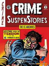 The EC Archives: Crime Suspenstories Volume 3