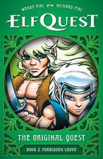 ElfQuest: The Original Quest: Book 2 - Forbidden Grove