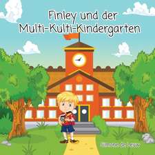 Finley und der Multi-Kulti-Kindergarten