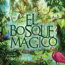 El Bosque Magico