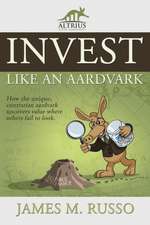 Invest Like an Aardvark