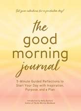 The Good Morning Journal