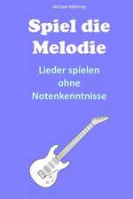 Spiel Die Melodie