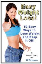 Easy Weight Loss