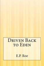 Driven Back to Eden