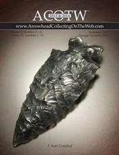 2013-2014 Acotw Annual Edition Arrowhead Collecting on the Web Volume V & VI