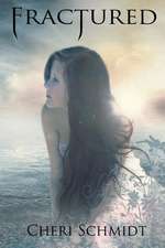 Fractured (Book Two)
