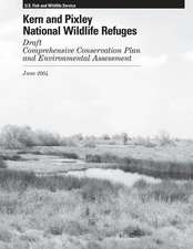 Kern and Pixley National Wildlife Refuges Comprehensive Conservation Plan