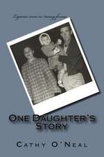 One Daughter's Story