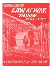 Law at War Vietnam 1964-1976