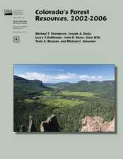 Colorado's Forest Resources, 2002-2006