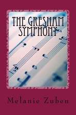 The Gresham Symphony