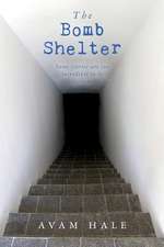 The Bomb Shelter