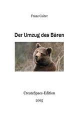 Der Umzug Des Baeren