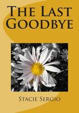 The Last Goodbye