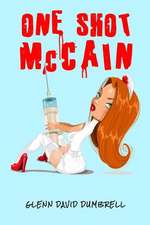 One Shot McCain