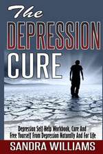 The Depression Cure