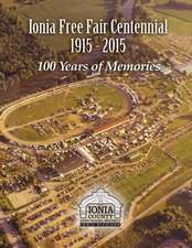 Ionia Free Fair Centennial 1915-2015