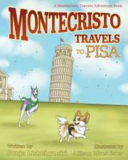 Montecristo Travels to Pisa