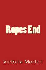 Ropes End