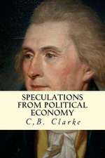 Speculations from Political Economy