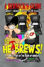 A Redneck's Guide to He Brews!