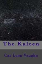 The Kaleen