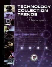 Technology Collection Trends in the U.S. Defense Industry