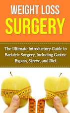 Weight Loss Surgery