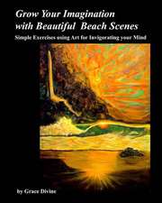 Grow Your Imagination with Beautiful Beach Scenes