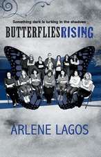 Butterflies Rising