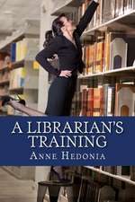 A Librarian's Training