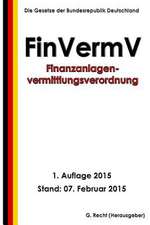 Finanzanlagenvermittlungsverordnung - Finvermv