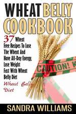 Wheat Belly Cookbook