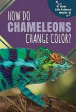 How Do Chameleons Change Color?